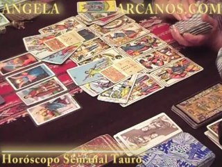 Horoscopo Tauro del 12 al 18 de mayo 2013 - Lectura del Tarot
