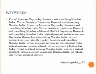 VIRTUAL ASSISTANCE FOR DAY TODAY RESEARCH & CONSULTING