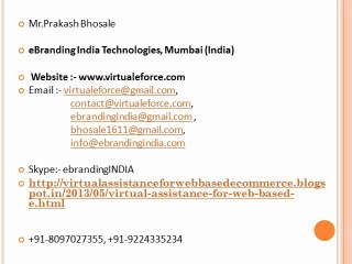 VIRTUAL ASSISTANCE FOR WEB BASED E-COMMERCE BUSINESS