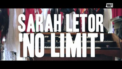 WAF! SARAH LETOR - No Limit (Session)