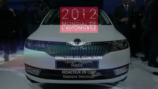 Skoda Rapid - Mondial de Paris 2012