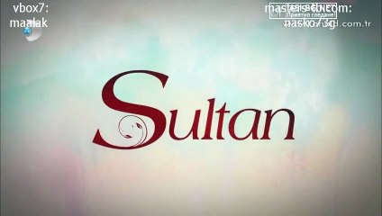 Sultan - Епизод 16 Част 1 (bg Sub)