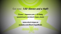 Electrotype: 7.50 (Seven and a Half) Music Sampler