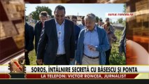 Nasul TV via Roncea Ro: Soros, intalnire secreta cu Ponta si Basescu