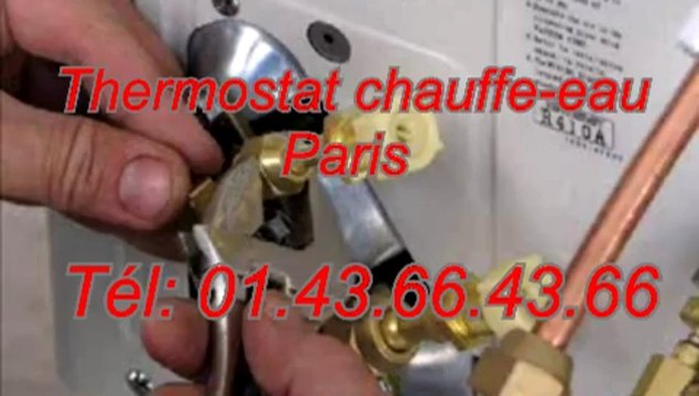 Thermostat chauffe-eau paris Tél: 01.43.66.43.66