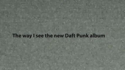 A quoi fait penser Random Access Memories de Daft Punk
