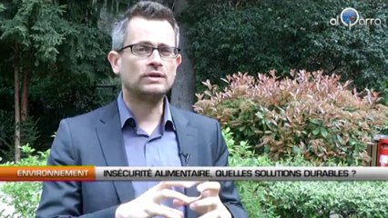 Insécurité alimentaire, quelles solutions durables?