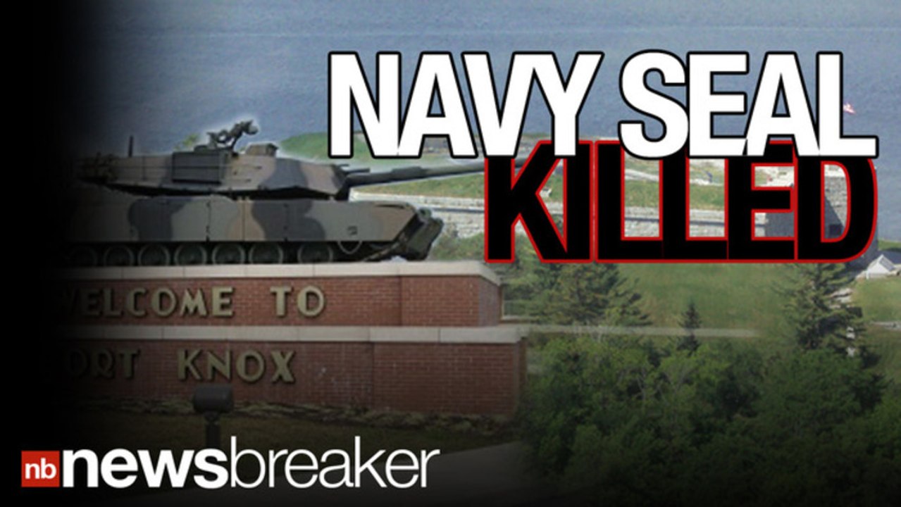 DEVELOPING: Navy Seal Killed in Ft. Knox Training Exercise