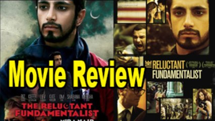 The Reluctant Fundamentalist Movie Review | Mira Nair