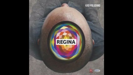 Regina - Sve sto imam - (Audio 2012) HD