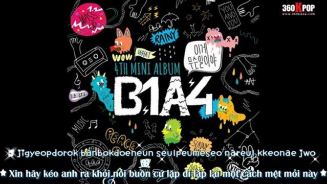 [Vietsub] How Many Times - B1A4 {BANA TEAM} [360Kpop] (1)