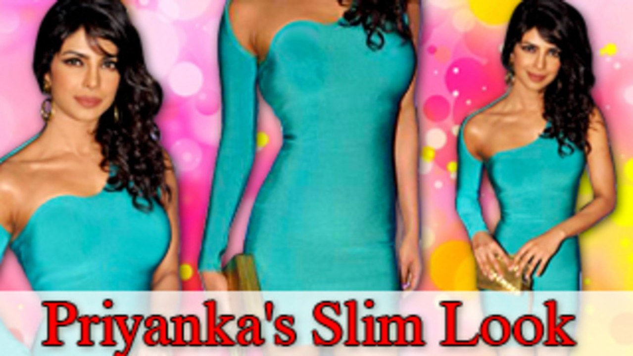 Priyanka Chopra's SLIM LOOK - DON'T MISS