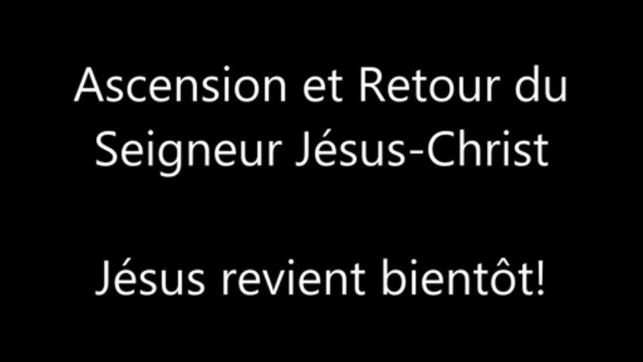 Ascension et retour de christ