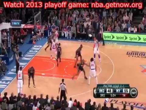 Download New York Knicks vs Indiana Pacers Playoffs 2013 game 6 Free
