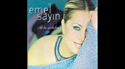 Emel Sayın - Aşkını Söyle ( Ah Bu Şarkılar 2013)