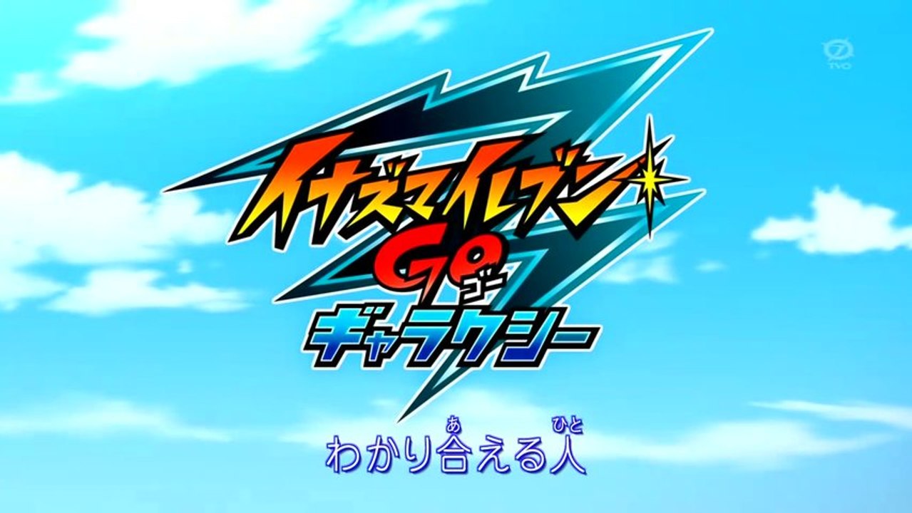 [S-F] Inazuma Eleven Go Galaxy 01 VOSTFR HD