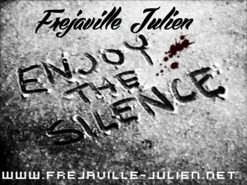 Frejaville Julien - Enjoy The Silence (Extended Mix)