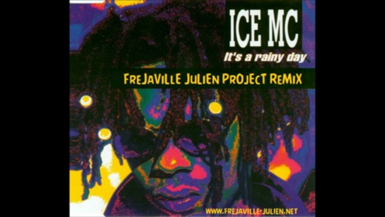Ice MC - It_s A Rainy Day (Frejaville Julien Project Remix)
