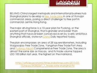 Article Code 81345782170 HK, Review of The Avanti Group News: China's plan to set up FTZ in Shanghai may challenge Hong Kong