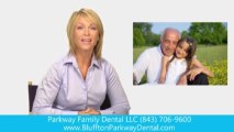 Parkway Family Dental LLC reviews bluffton south carolina