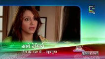 Dil Ki Nazar Se Khoobsurat 20th May 2013-Part-2