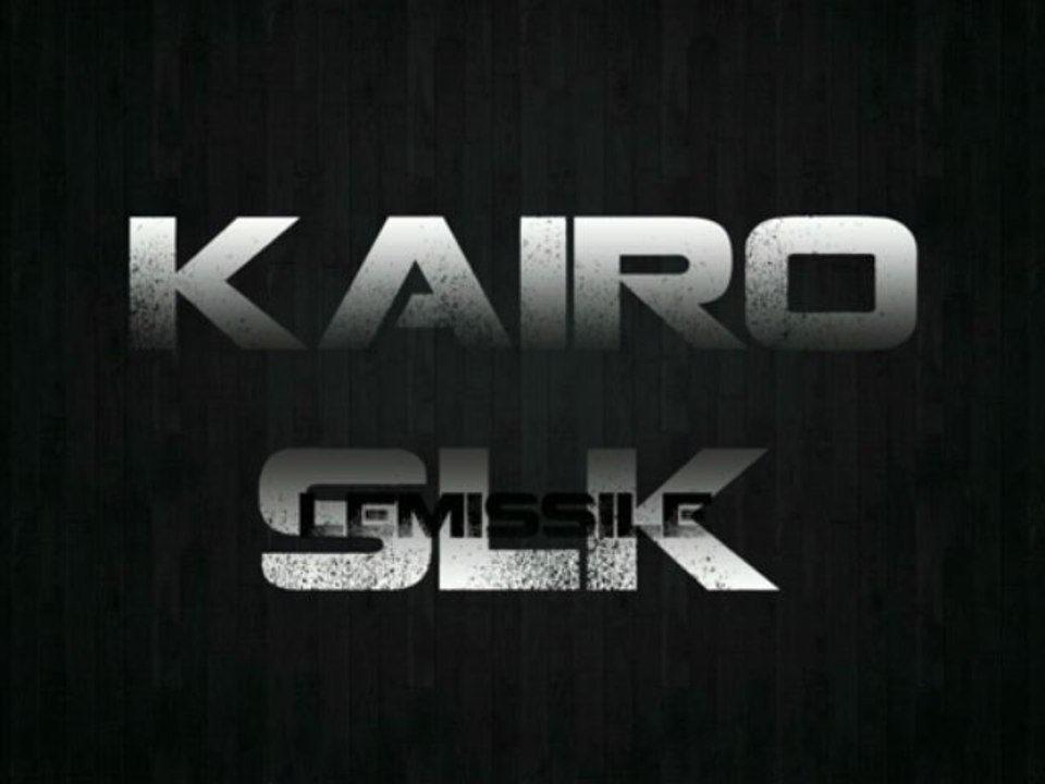 Kairo & SLK Lemissile