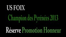 RUGBY - US FOIX Champion Midi Pyrénées RESERVE P H  2013