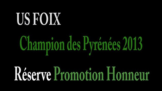 RUGBY - US FOIX Champion Midi Pyrénées RESERVE P H 2013