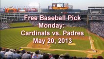 FREE Baseball Pick, Cardinals vs. Padres, Monday, May 20, 2013