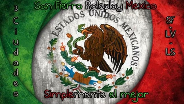 ||San Fierro Roleplay Mexico|| [SAMP 0.3x] ||Simplemente el Mejor||