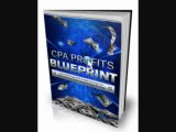 Cpa Profits Blueprint - Get Paid Without Selling! | Cpa Profits Blueprint - Get Paid Without Selling!