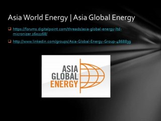 Asia World Energy | Asia Global Energy