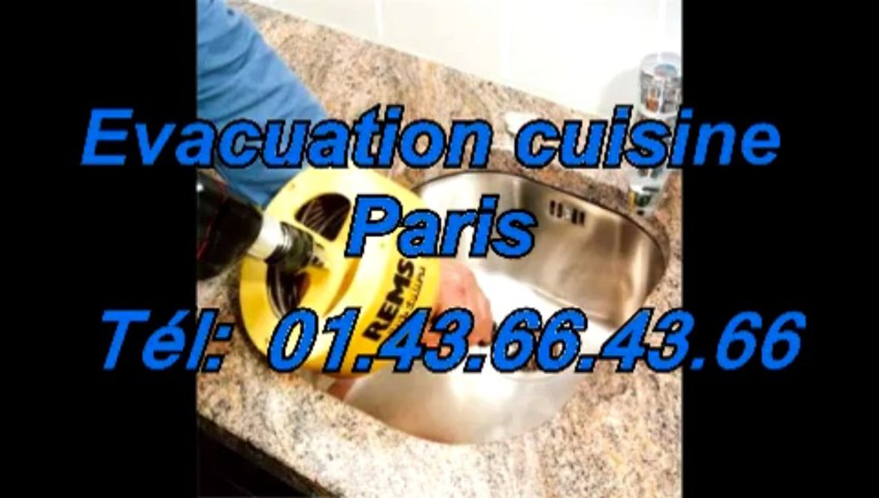 Evacuation cuisine Paris Tél: 01.43.66.43.66