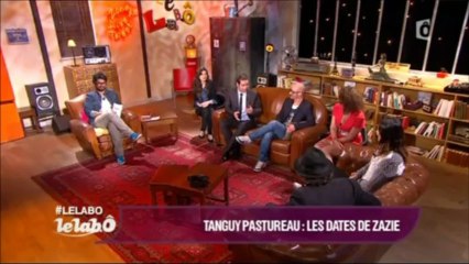Tanguy Pastureau : "Les dates de Zazie [Le Lab.Ô - France Ô]