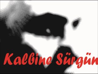 Kalbine Sürgün