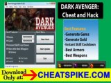 Dark Avenger Hack @ Pirater @ FREE Download May - June 2013 Update Android and iOS