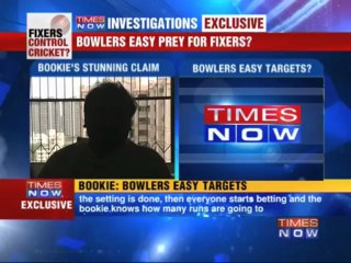 Revealed how bowlers are easy prey for bookies