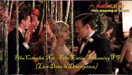 Gatsby le Magnifique Streaming Vf Film Entier