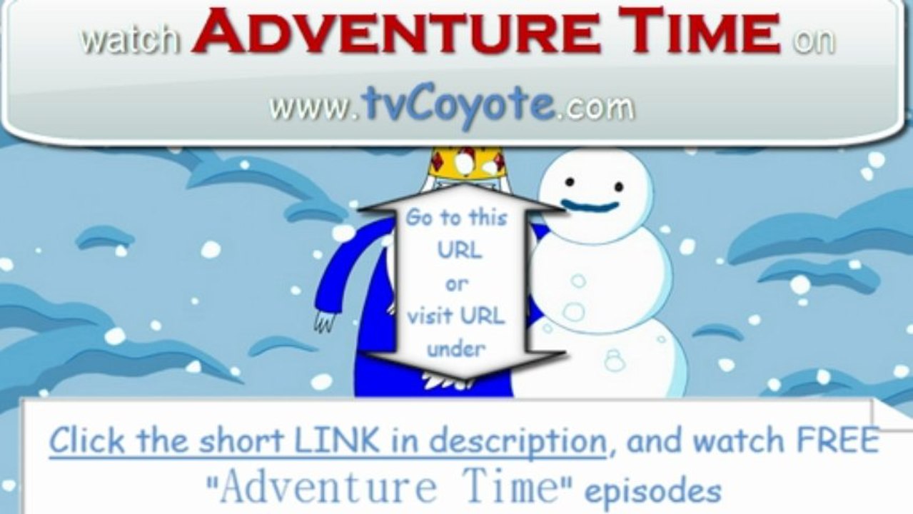 Adventure Time Season 5 Episode 22 - Ice King Gives Up HDTV