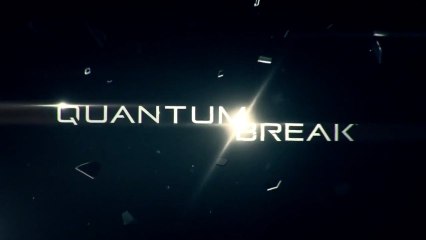 Quantum Break - Teaser Trailer (Xbox One) [HD]