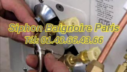Siphon Baignoire Paris Tél: 01.43.66.43.66