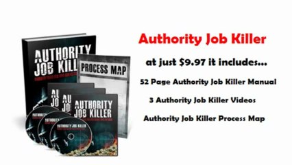 Authority Job Killer - Quit Your Job Today! | Authority Job Killer - Quit Your Job Today!