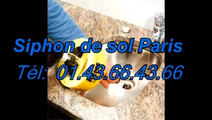Siphon de sol Paris Tél: 01.43.66.43.66