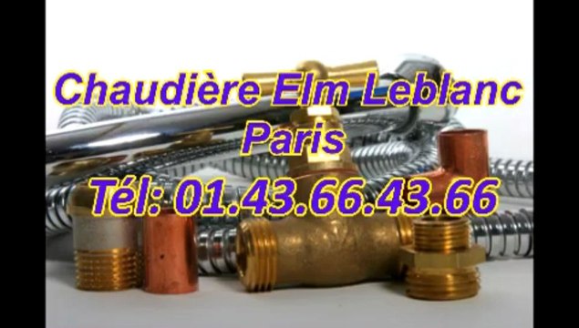 Chaudière Elm Leblanc Paris Tél: 01.43.66.43.66