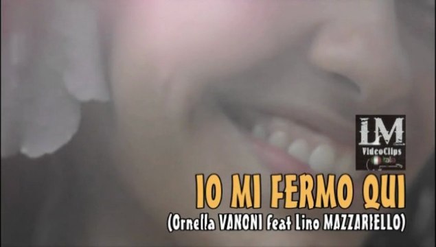 IO MI FERMO QUI (Ornella Vanoni feat Lino Mazzariello)