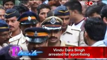 Vindu Dara Singh caught in spot-fixing scandal