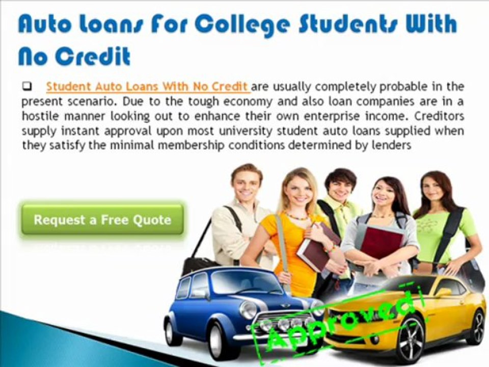 Get Approved for Car Loans For College Students With No Credit