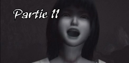 Project Zero 2 wii edition [11] ~Grosse frayeur~