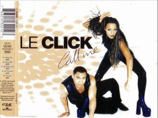 LE CLICK - The call