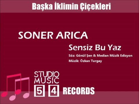 Soner Arıca ★ 2013 - Sensiz Bu Yaz